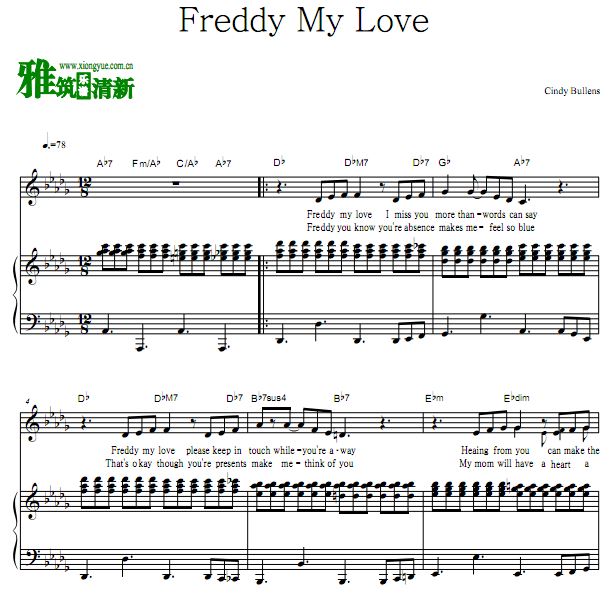 Cindy Bullens Freddy My Love钢琴弹唱伴奏谱 歌谱 雅筑清新乐谱