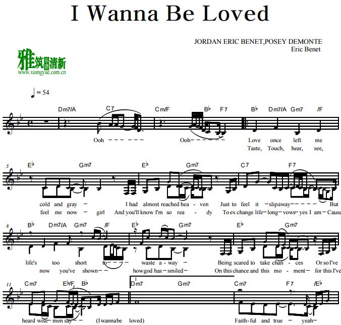 Eric Benet - I Wanna Be Loved乐谱