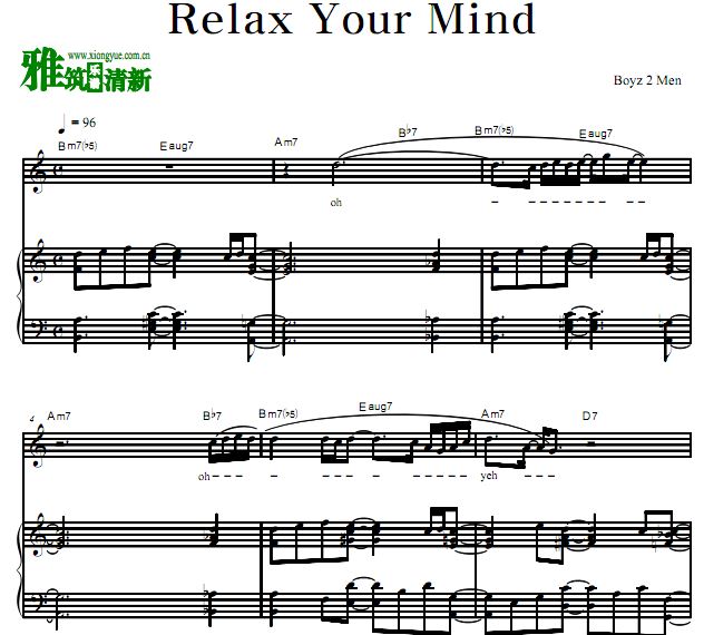 Boyz II Men - Relax Your Mind正谱 歌谱 钢琴谱