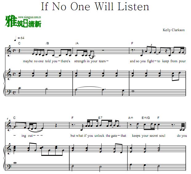Kelly Clarkson - If No One Will Listen正谱 钢琴谱 歌谱