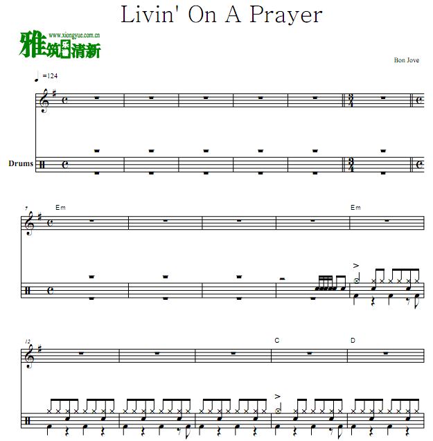 Bon Jovi乐队鼓谱 - Livin' On A Prayer鼓谱
