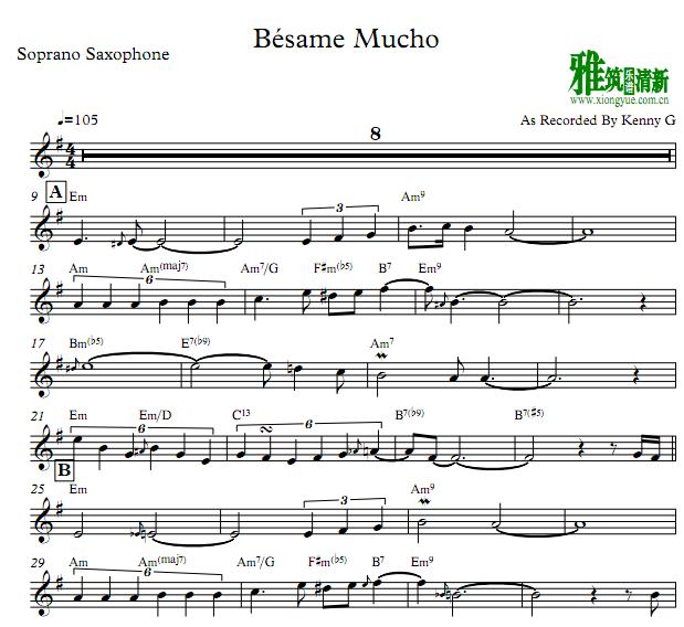 Kenny G - Besame Mucho萨克斯谱 Soprano