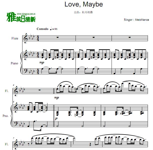 社内相亲 -  Love, Maybe(MeloMance)长笛钢琴合奏谱