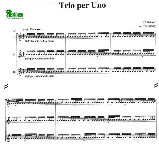 Nebojsa Jovan Zivkovic - Trio Per Uno打击乐三重奏谱 op.27